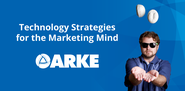 Arke Systems | Technology Strategies for the Marketing Mind