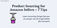 Product Sourcing for Amazon Sellers – 7 Tips
