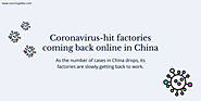Quick news wrap: Coronavirus-hit factories coming back online in China
