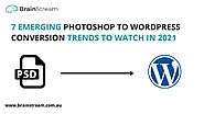 7 Emerging WordPress Trends To Watch In 2021