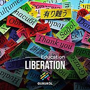 Education Liberation | Gurukol