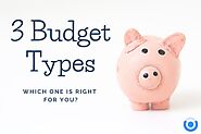 Advantages & Disadvantages of 3 Types of Budgets | Fit My Money