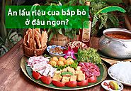 Ăn Lẩu riêu Cua bắp Bò ở đâu ngon tại Hà Nội?