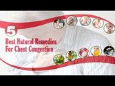 Best Natural Remedies for Chest Congestion to Improve Health
