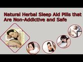 Natural Herbal Sleep Aid Pills that Are Non-Addictive and Safe