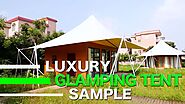 Luxury Glamping Tent Sample
