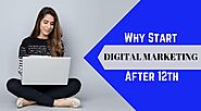 Importance of Digital Marketing Course After 12th