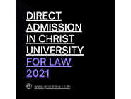 Direct Admission in Christ University for Law 2021 - Classified Ad
