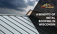 4 Benefits of Metal Roofing in Wisconsin - BRH Enterprises