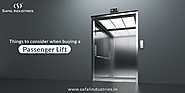 Things to Know Before Buying a Passenger Lift