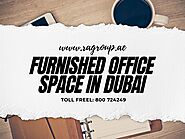 Furnished office space in Dubai