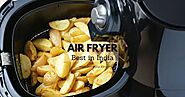 9 Best Air Fryers in India | Indian Cooking | Expert Review