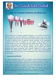 How to The Cosmetic Dentistry can Help You