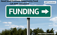 Need small business opportunity fund Call AMP consultant