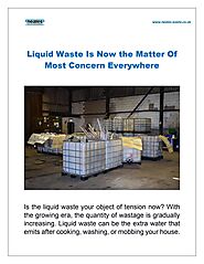 Liquid Waste Is Now the Matter Of Most Concern Everywhere