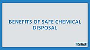 Benefits of safe chemical disposal