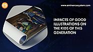 Impacts of Good Illustration on Kids | Eminence System | Illustration Company
