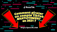 Comment pirater un compte TikTok en 2021 - PassTik