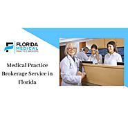 Medical Practice Brokerage Service in Florida