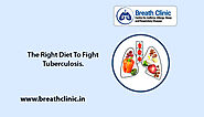 The Right Diet to Fight Tuberculosis | 5 Best Foods for Tuberculosis Patient