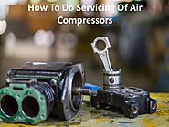 How do you service an industrial compressor?