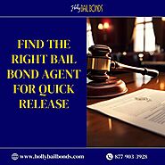 Find the Right Bail Bond Agent for Quick Release