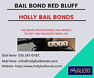 Professional Bail Bondsman in Red Bluff