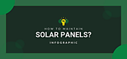 How to maintain solar panels? - Infographics | Solaris Tech