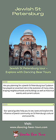 Jewish St Petersburg tour –Explore with Dancing Bear Tours