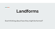 Landforms - Google Slides