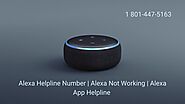 Anytime Alexa Helpline 1-8014475163 Fix Why Alexa Not Working/Connecting to WiFi