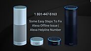 Alexa Device Offline 1-8014475163 Alexa App Not Working | Alexa Helpline Now