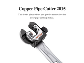 Copper Pipe Cutter 2015