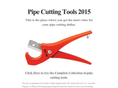 Pipe Cutting Tools 2015