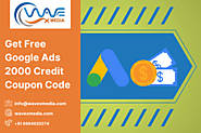 How to Get Google Ads 2000 Credits for Free