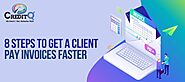 8 Steps to Get a Client Pay Invoices Faster - Free Articles Submit Site