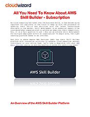 All You Need To Know About AWS Skill Builder - Subscription by Cloud Wizard - Issuu