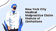 New York City Medical Malpractice Claim Statute of Limitations