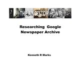 Researching Newspapers - The Free Google News Archive