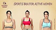 Sports Bras! How to wear and advantages?