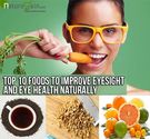 Top 10 Foods to Improve Eyesight and Eye Health Naturally