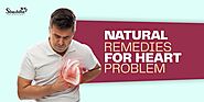 Natural Remedies For Heart Problems | Shuddhi Ayurveda