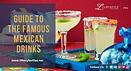 Guide to the Famous Mexican Drinks