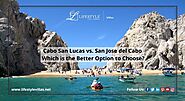 Cabo San Lucas vs. San Jose del Cabo - Which is the Better Option to Choose?