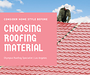 Consider Home Style Before Choosing Roofing Material