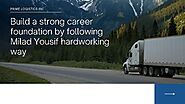 Build a Strong Career Foundation by following Milad Yousif Hardworking way
