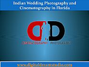 Indian Wedding Photography and Cinematography in Florida