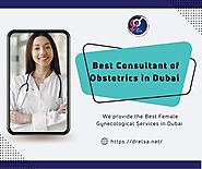Best Consultant of Obstetrics in Dubai | DrElsa