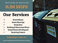 Cheapest Skip Bin Services in Adelaide | HJM Skips