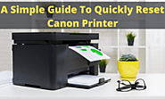 A Simple Guide To Quickly Reset Canon Printer